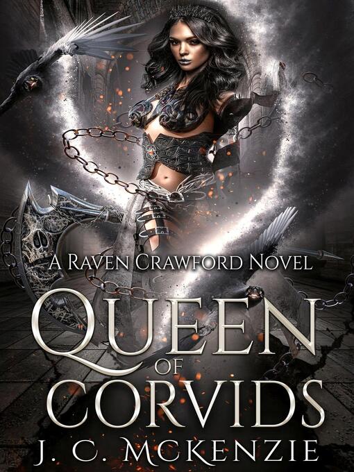 Title details for Queen of Corvids by J. C. McKenzie - Available